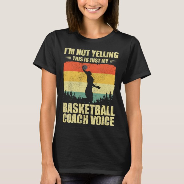Cool Basketball Coach For Men Women Team Basketbal T-Shirt (Front)