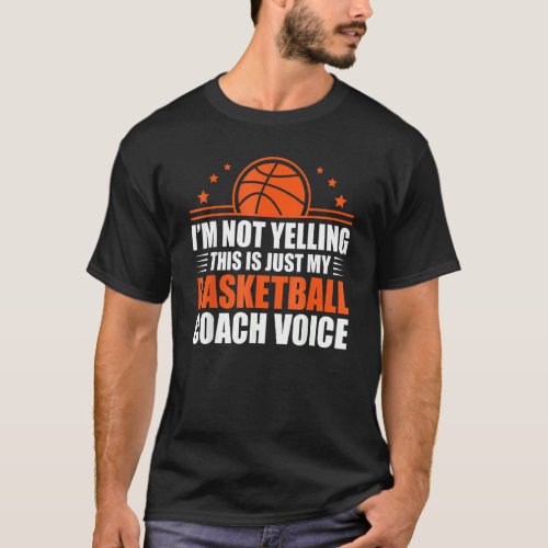 Cool Basketball Coach For Men Women Team Basketbal T_Shirt