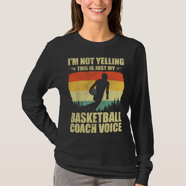 Cool Basketball Coach For Men Women Team Basketbal T-Shirt (Front)