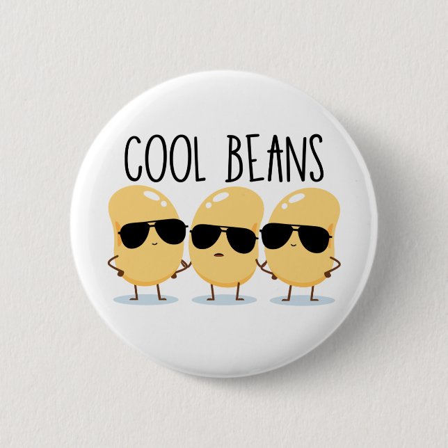 Cool Beans Funny Cute Beans with Sunglasses Button (Front)