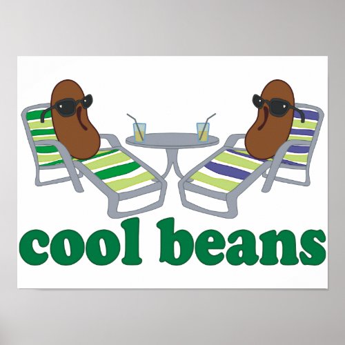 Cool Beans Poster