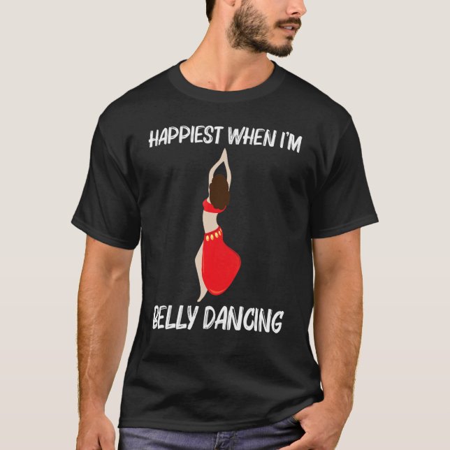 Cool Belly Dance For Men Women Shimmy Dancer Sensu T-Shirt (Front)