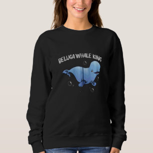 Cool Beluga Whale For Men Dad Orca Whales Save The Sweatshirt