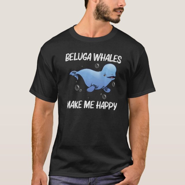 Cool Beluga Whale For Men Women Orca Whales Save T T-Shirt (Front)