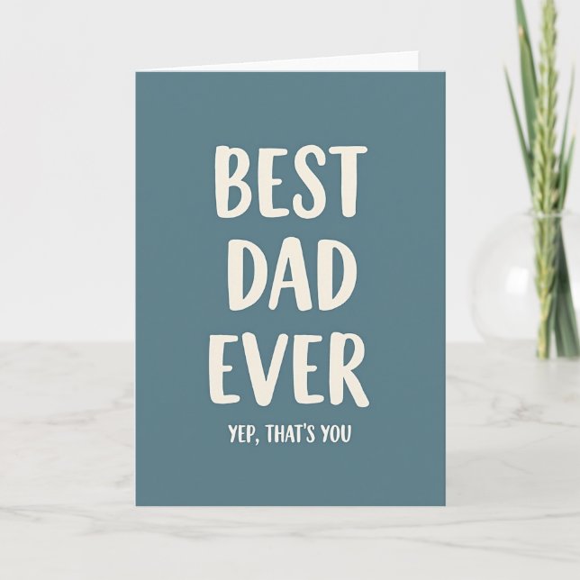 Cool Best Dad Ever Card (Front)