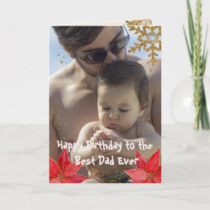 Cool Best Dad Ever Christmas Happy Birthday Photo Card