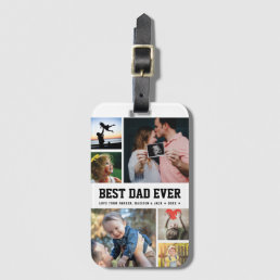 Cool Best Dad Ever Trendy Family Photo Collage Luggage Tag