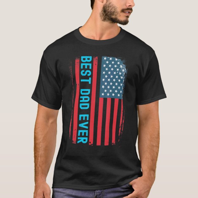 Cool  Best Dad Ever Us American Flag Grunge T-Shirt (Front)