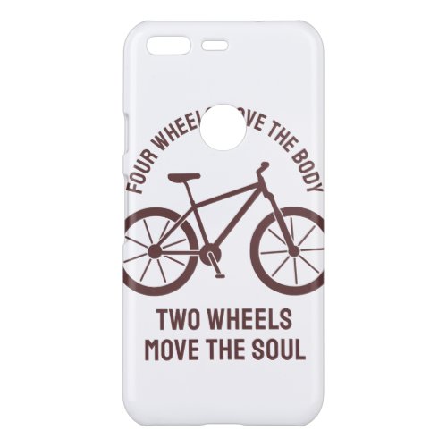 Cool bicycle Design _ Tow Wheels Move The Soul Uncommon Google Pixel Case