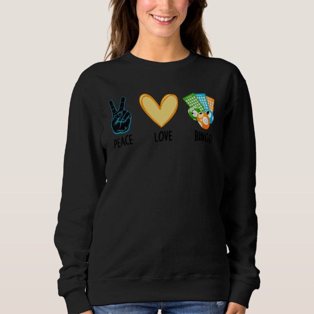 Cool Bingo For Men Women Bingo Caller Player Casin Sweatshirt (Front)