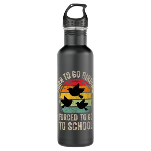 Cool Birding Lovers Graphic for Son Birding Bird Stainless Steel Water Bottle