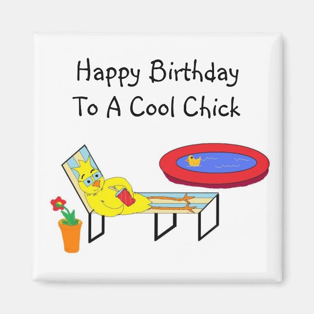 Cool Birthday Chick Magnet (Front)