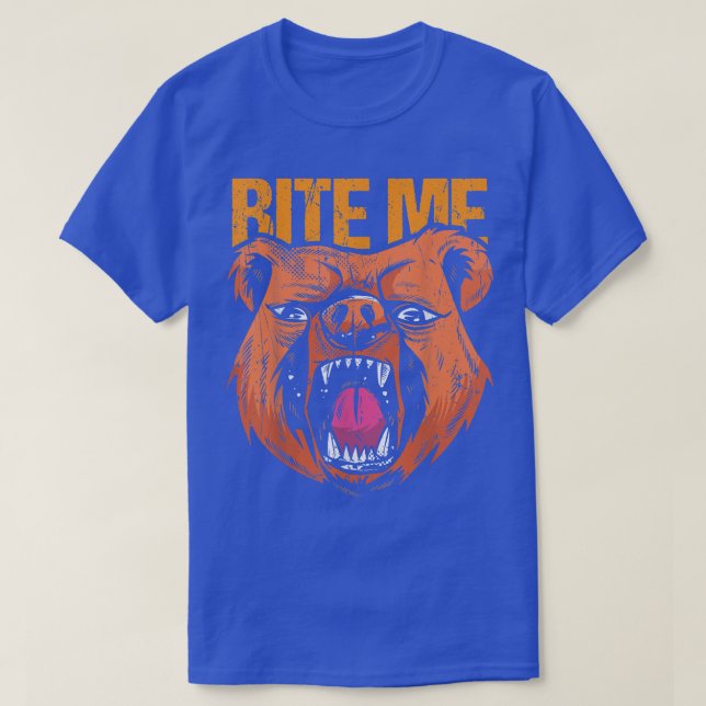 Cool Bite me design bear lover and bear  T-Shirt (Design Front)