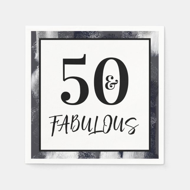 Cool Black and white 50 and Fabulous Birthday Napkins (Front)