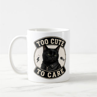 Cool Black Cat Mug | Too Cute To Care