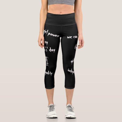 Cool Black Every Day is a Womens Day Quotes  Capri Leggings