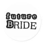 Cool Black Text Future Bride Classic Round Sticker