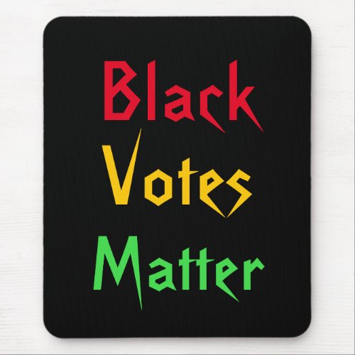 Cool Black Votes Matter Mousepad