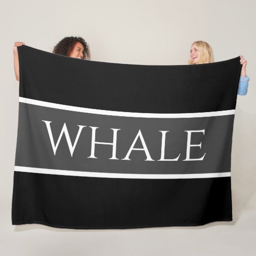 Cool Black White Gray Nautical WHALE Text Stripes Fleece Blanket