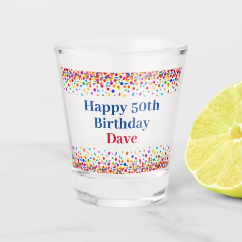 Cool Blue Birthday Colorful Confetti Add Name Age Shot Glass