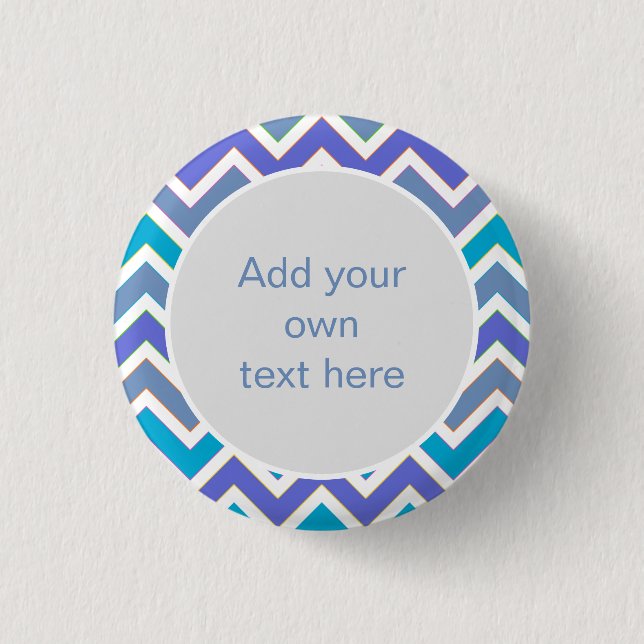 Cool Blue Sporty Chevron Pattern Custom Text Button (Front)