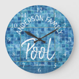 Cool Blue Tile Swimming Pool Family Name cUSTOM Large Clock