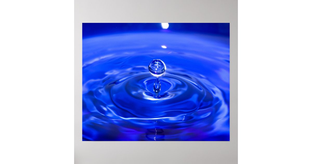 Cool Blue Water Droplet Poster Zazzle