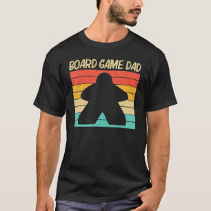 Cool Board Game For Dad Father Board Gamer Meeple  T-Shirt