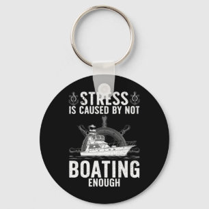 Cool Boating For Men Women Stress Boater Yacht Boa Keychain