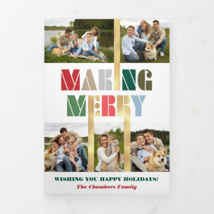 Cool Bold Colorful Making Merry Multiphoto  Tri-Fold Card