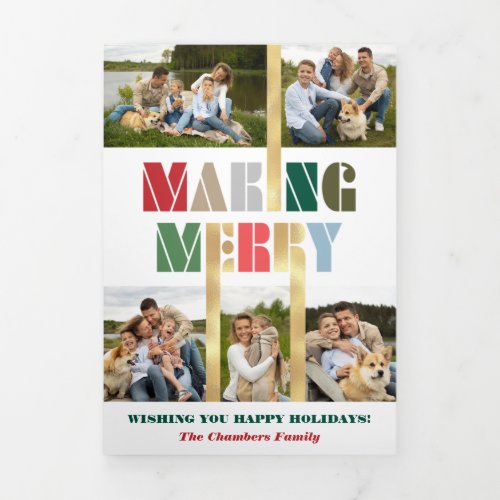 Cool Bold Colorful Making Merry Multiphoto  Tri_Fold Card