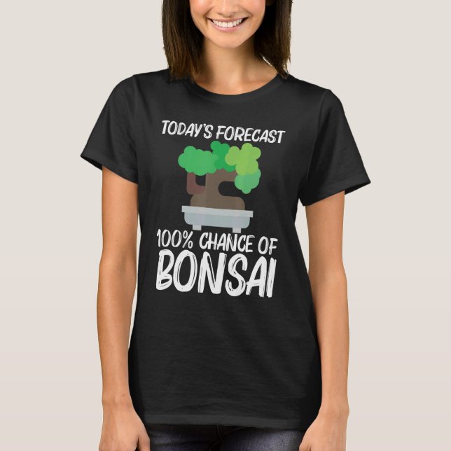 Cool Bonsai For Men Women Tree Plant Garden  1 T-Shirt (Front)