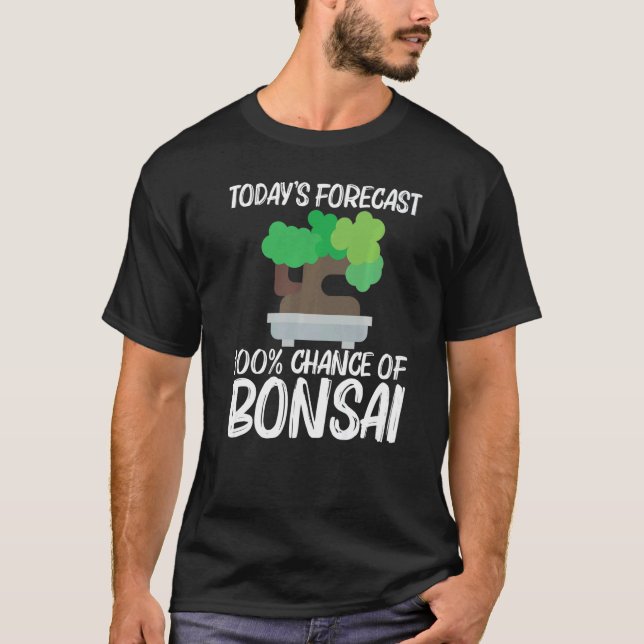 Cool Bonsai For Men Women Tree Plant Garden     1 T-Shirt (Front)