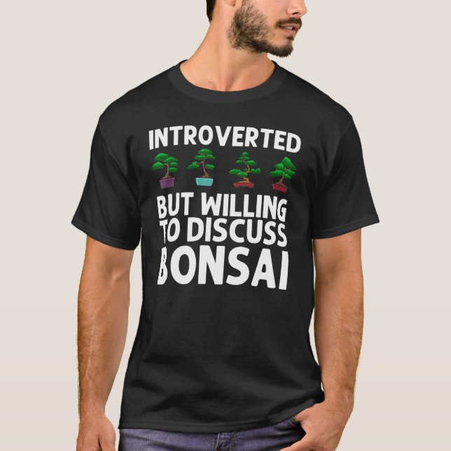 Cool Bonsai Tree For Men Women Bonsai Lover Buddhi T-Shirt (Front)