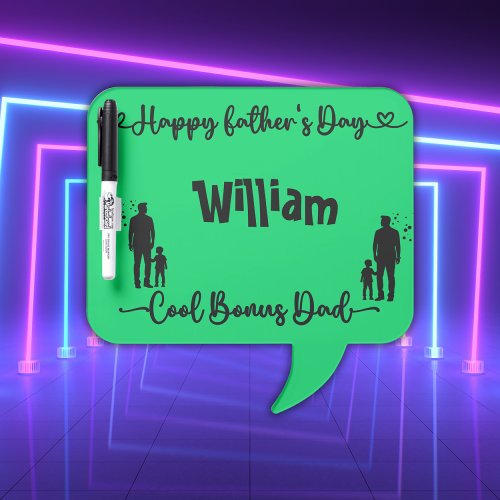 Cool Bonus Dad Happy Fathers Day  Dry Erase Board