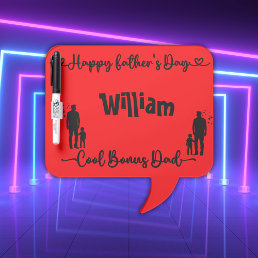 Cool Bonus Dad Happy Father&#39;s Day | Dry Erase Board