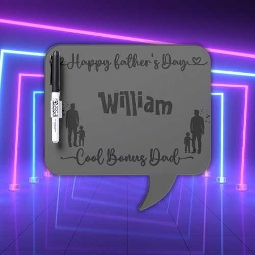 Cool Bonus Dad Happy Fathers Day  Dry Erase Board