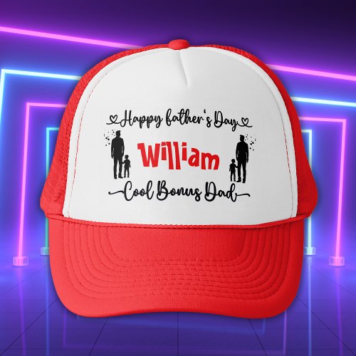 Cool Bonus Dad Happy Fathers Day  Trucker Hat