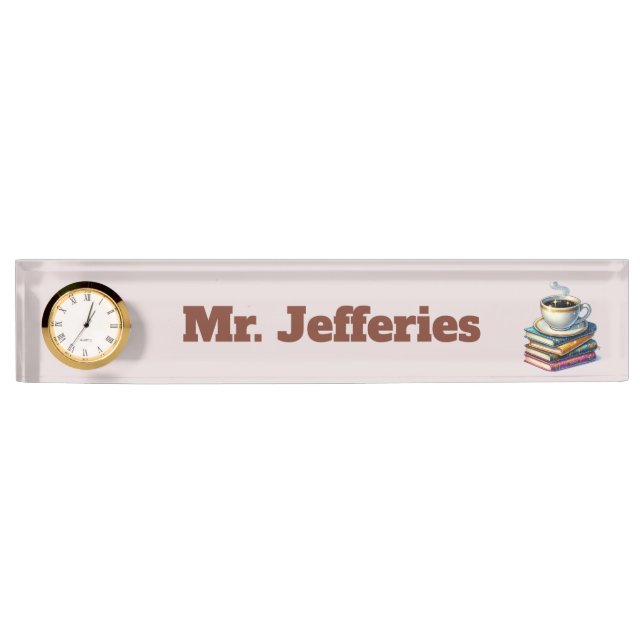 Cool books coffee Teacher's Desk Name Plate (Front)