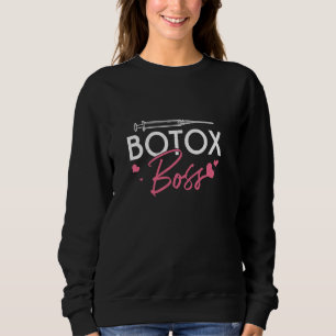Cool Botox Boss Cosmetic Nurses Plastic Surgeon Ae Sweatshirt