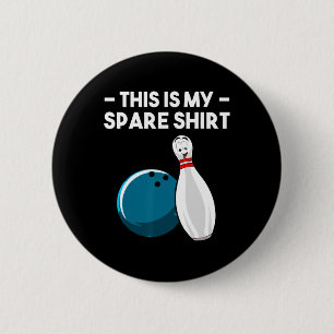 Cool Bowling Novelty For Men Women Bowling Team Ga Button