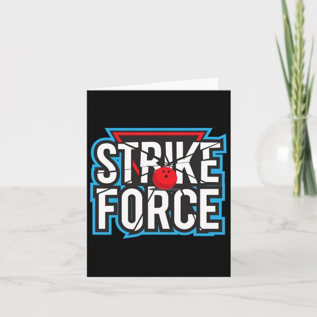 Cool Bowling Strike Force Bowling Fan Bowling Team Card (Front)