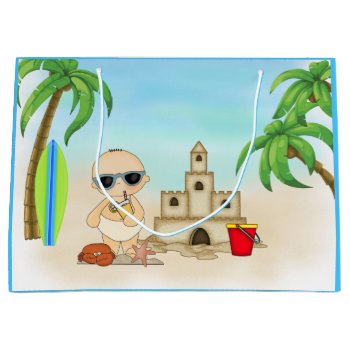 Cool Boy Beach Baby With Sandcastle And Surfboard Large Gift Bag by TheBeachBum at Zazzle