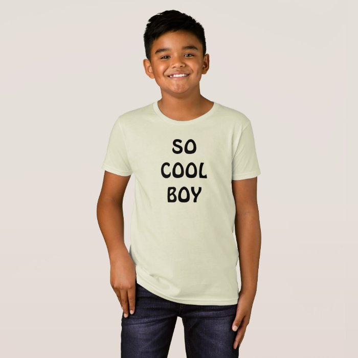 COOL BOY TShirt Zazzle