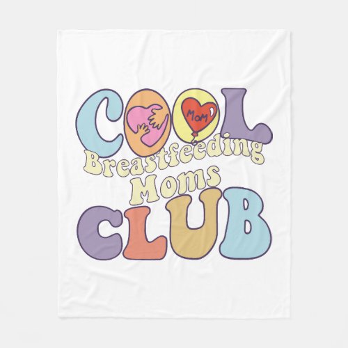 Cool Breastfeeding Moms Club Breast Milk Fleece Blanket