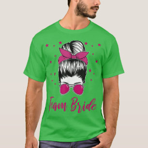 Cool Bride Bachelorette Party Team Bride  T-Shirt