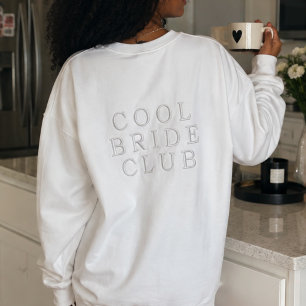 Cool Bride Club Embroidered Sweatshirt