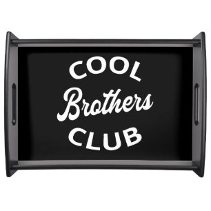 Cool Brothers Club I Serving Tray