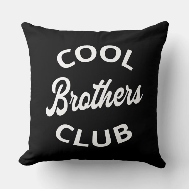 Cool Brothers Club I Throw Pillow (Front)