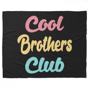 Cool Brothers Club II Fleece Blanket